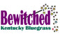 Bewitched Kentucky Bluegrass